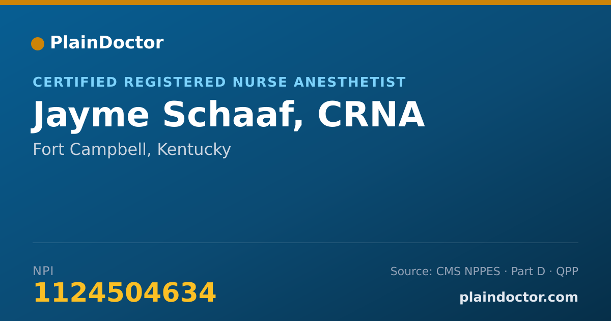 Shareable card for Jayme Schaaf, CRNA - Certified Registered Nurse Anesthetist, Fort Campbell, KY