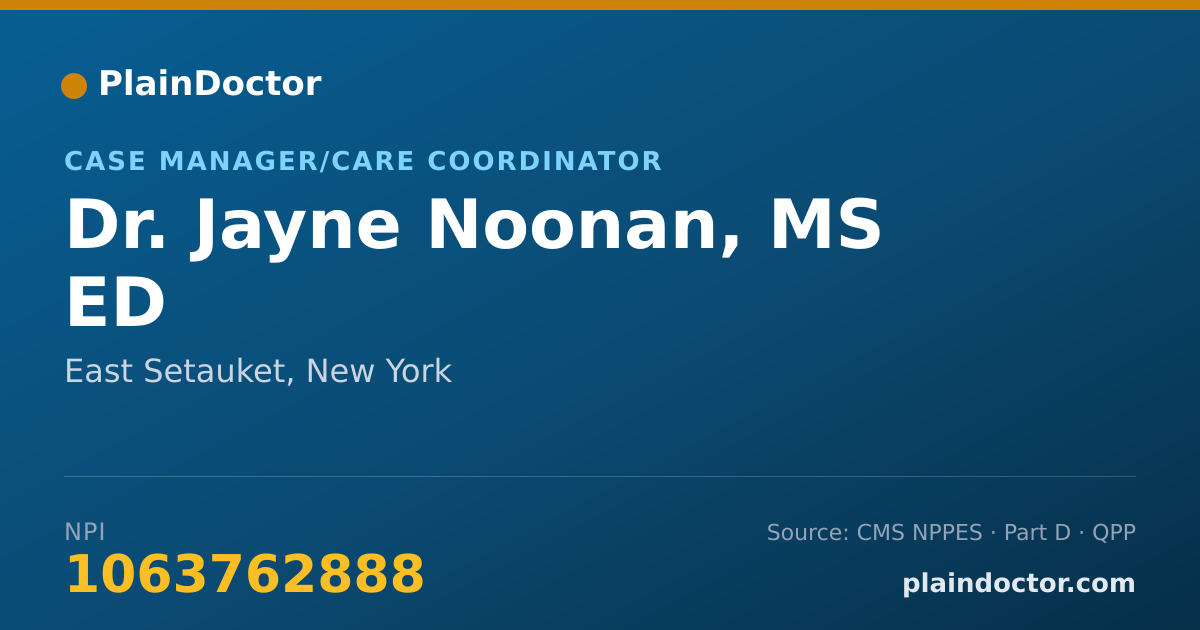 Shareable card for Jayne Noonan, MS ED - Case Manager/Care Coordinator, East Setauket, NY