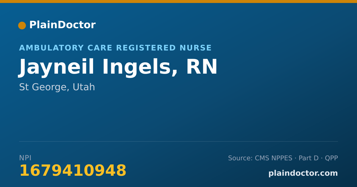 Shareable card for Jayneil Ingels, RN - Ambulatory Care Registered Nurse, St George, UT