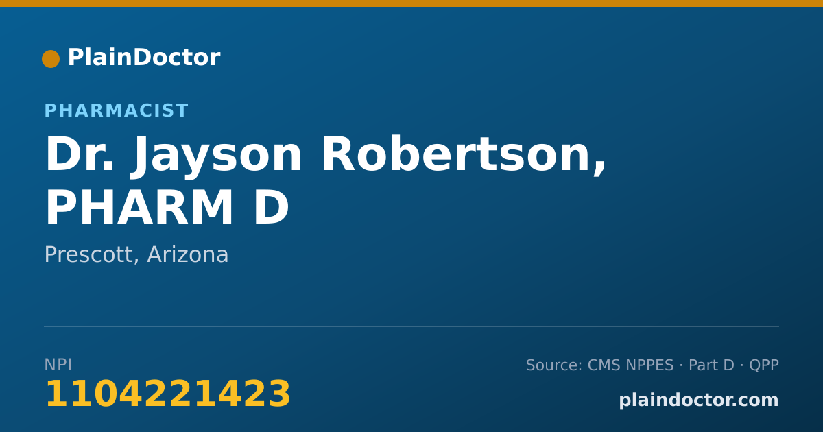 Shareable card for Jayson Robertson, PHARM D - Pharmacist, Prescott, AZ