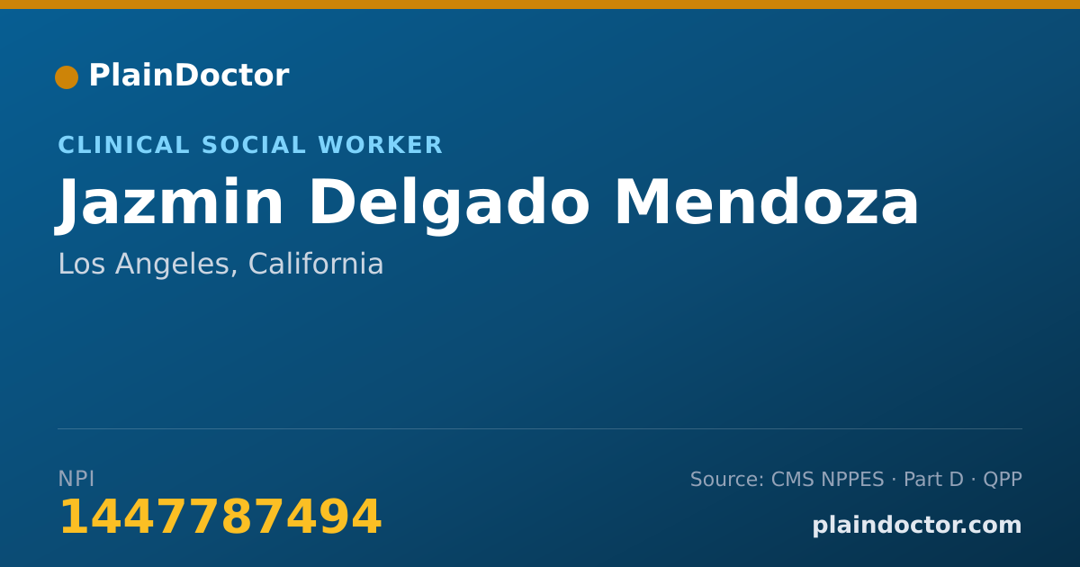 Shareable card for Jazmin Delgado Mendoza - Clinical Social Worker, Los Angeles, CA