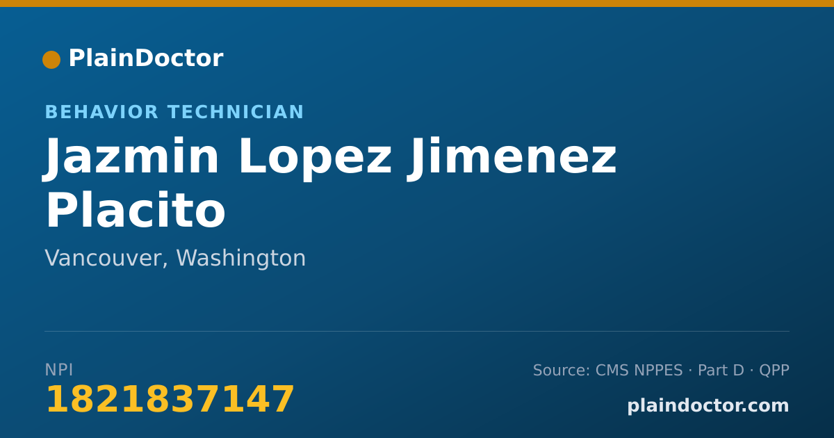 Shareable card for Jazmin Lopez Jimenez Placito - Behavior Technician, Vancouver, WA