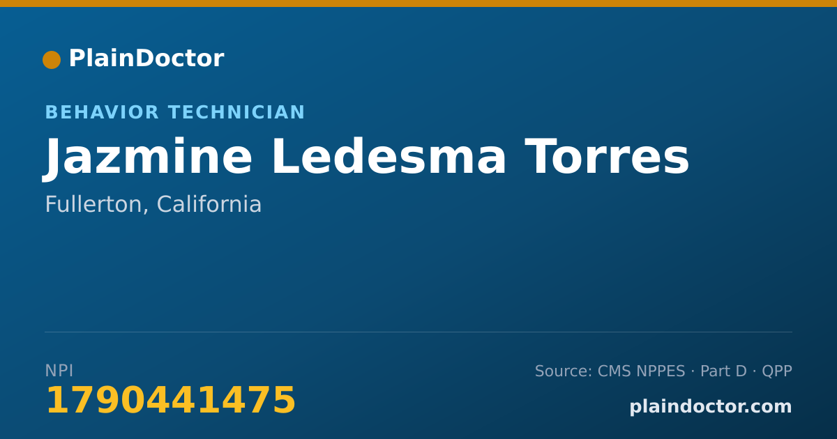Shareable card for Jazmine Ledesma Torres - Behavior Technician, Fullerton, CA