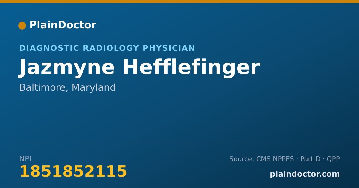Shareable card for Jazmyne Hefflefinger - Diagnostic Radiology Physician, Baltimore, MD