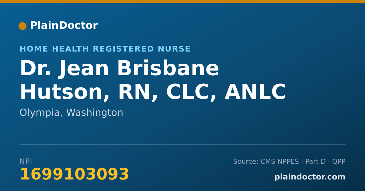 Shareable card for Jean Brisbane Hutson, RN, CLC, ANLC - Home Health Registered Nurse, Olympia, WA