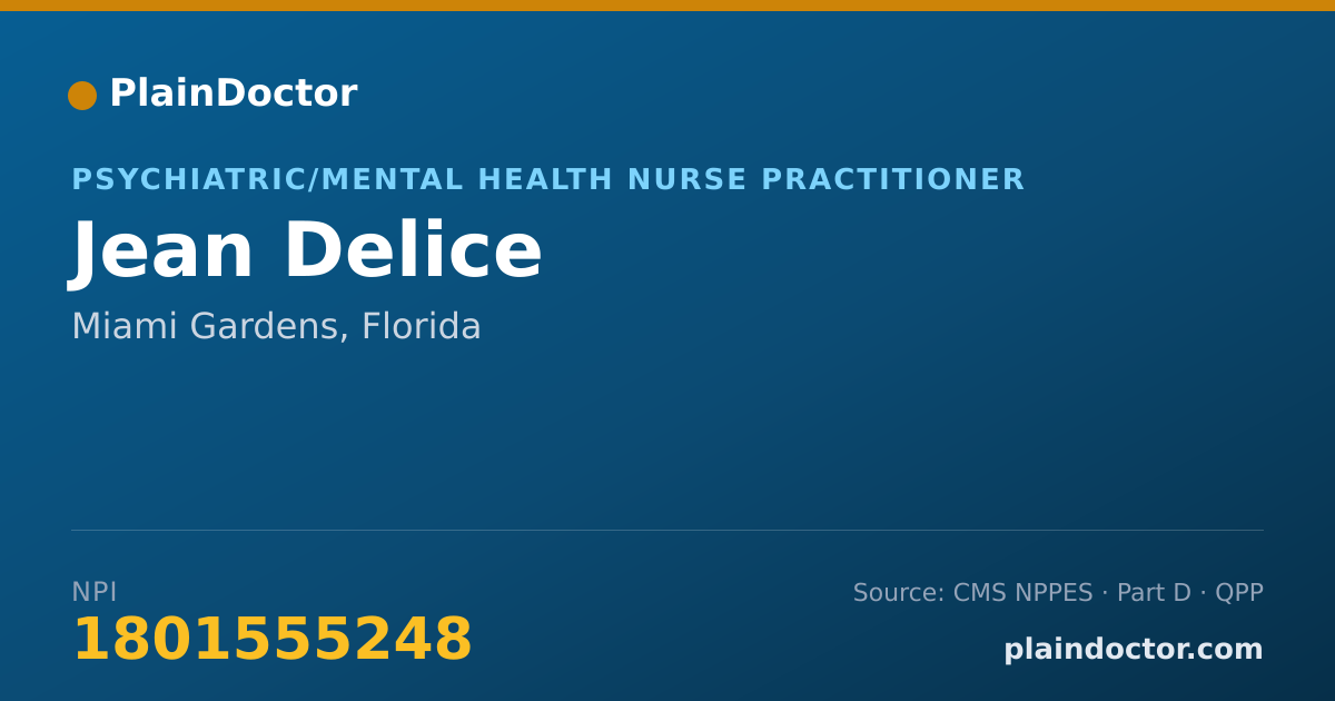 Shareable card for Jean Delice - Psychiatric/Mental Health Nurse Practitioner, Miami Gardens, FL