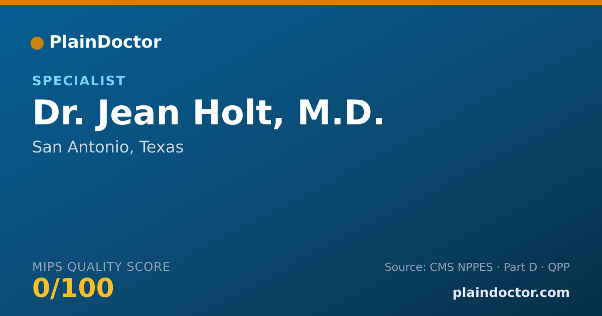 Shareable card for Jean Holt, M.D. - Specialist, San Antonio, TX