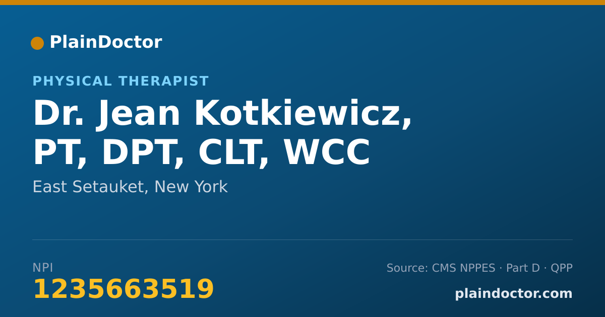 Shareable card for Jean Kotkiewicz, PT, DPT, CLT, WCC - Physical Therapist, East Setauket, NY