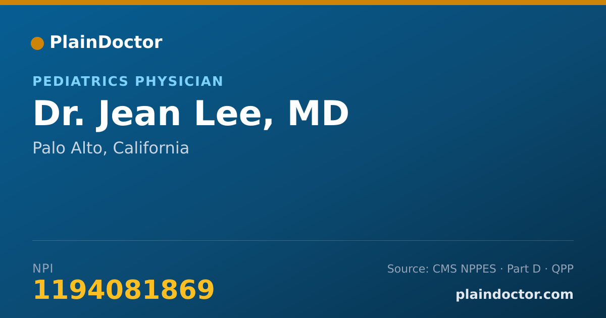 Shareable card for Jean Lee, MD - Pediatrics Physician, Palo Alto, CA