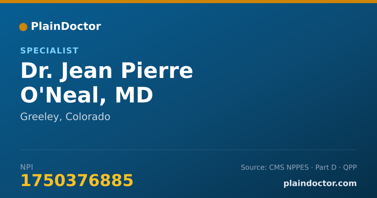 Shareable card for Jean Pierre O'Neal, MD - Specialist, Greeley, CO