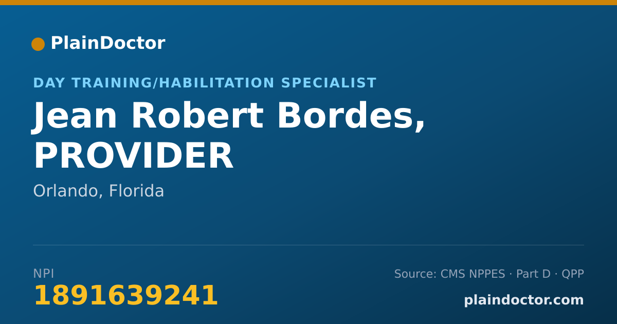 Shareable card for Jean Robert Bordes, PROVIDER - Day Training/Habilitation Specialist, Orlando, FL