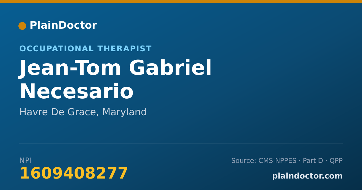 Shareable card for Jean-Tom Gabriel Necesario - Occupational Therapist, Havre De Grace, MD