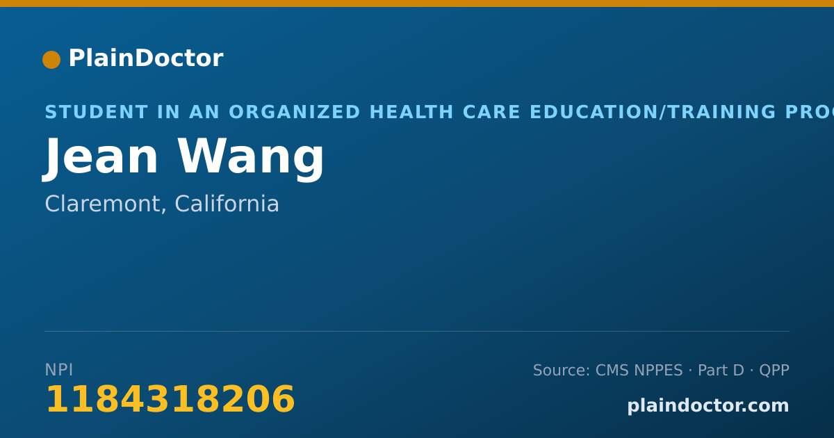 Shareable card for Jean Wang - Student in an Organized Health Care Education/Training Program, Claremont, CA