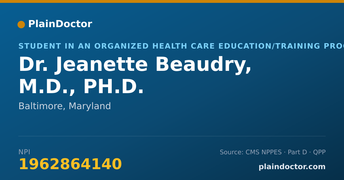 Shareable card for Jeanette Beaudry, M.D., PH.D. - Student in an Organized Health Care Education/Training Program, Baltimore, MD