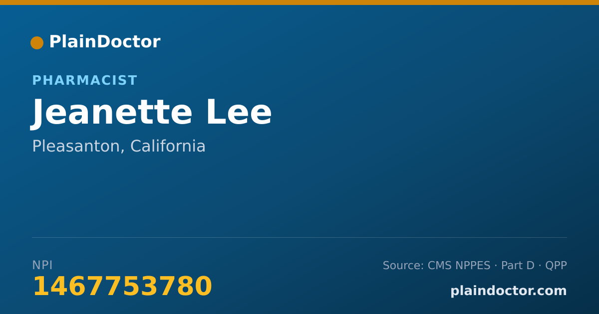 Shareable card for Jeanette Lee - Pharmacist, Pleasanton, CA