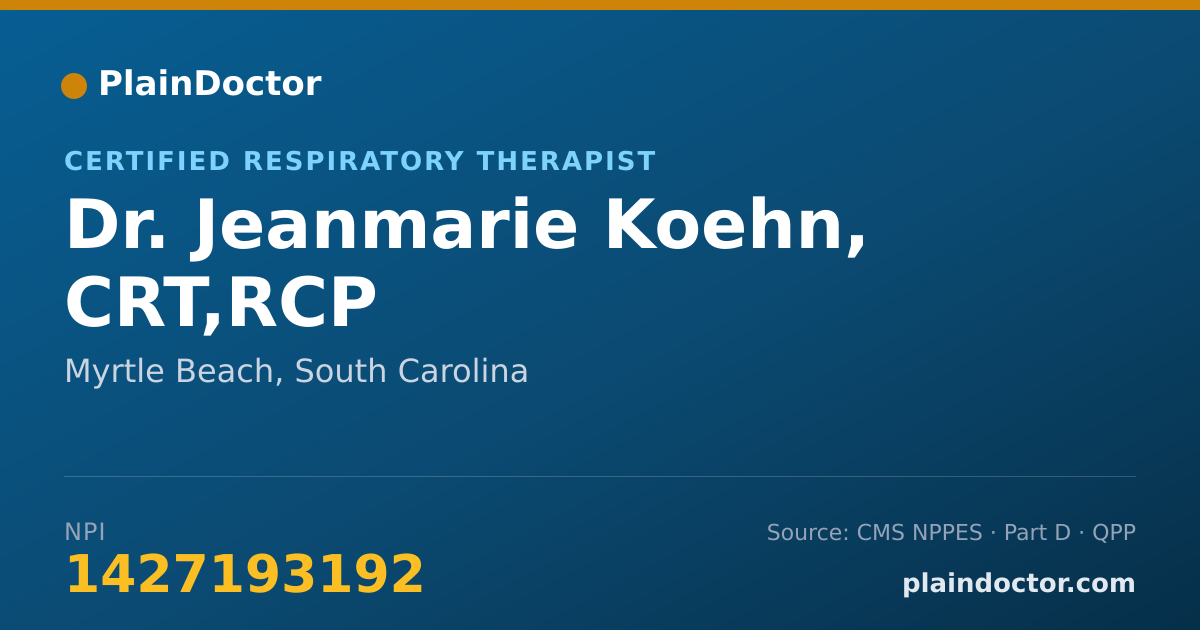 Shareable card for Jeanmarie Koehn, CRT,RCP - Certified Respiratory Therapist, Myrtle Beach, SC