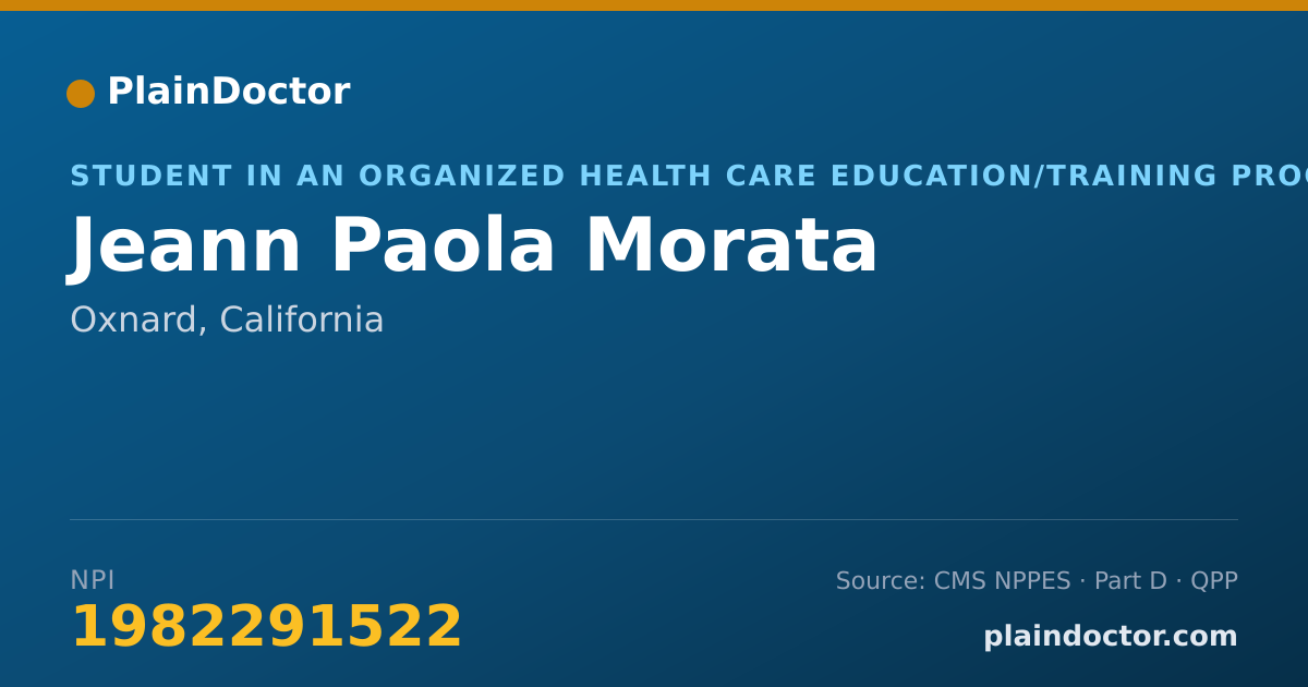 Shareable card for Jeann Paola Morata - Student in an Organized Health Care Education/Training Program, Oxnard, CA