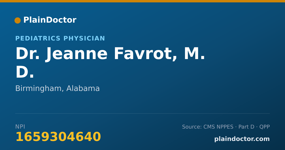 Shareable card for Jeanne Favrot, M. D. - Pediatrics Physician, Birmingham, AL