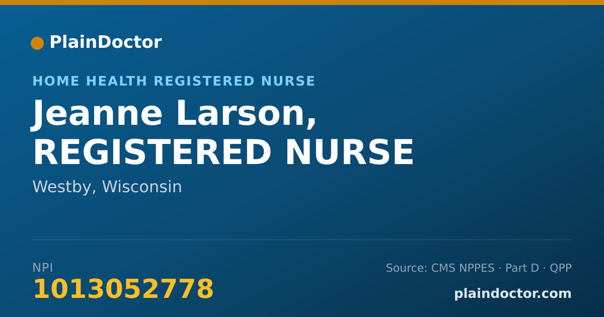 Shareable card for Jeanne Larson, REGISTERED NURSE - Home Health Registered Nurse, Westby, WI