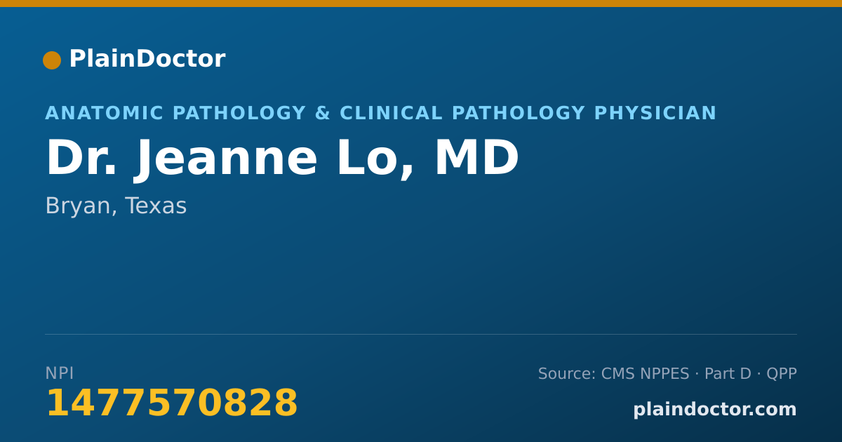 Shareable card for Jeanne Lo, MD - Anatomic Pathology & Clinical Pathology Physician, Bryan, TX