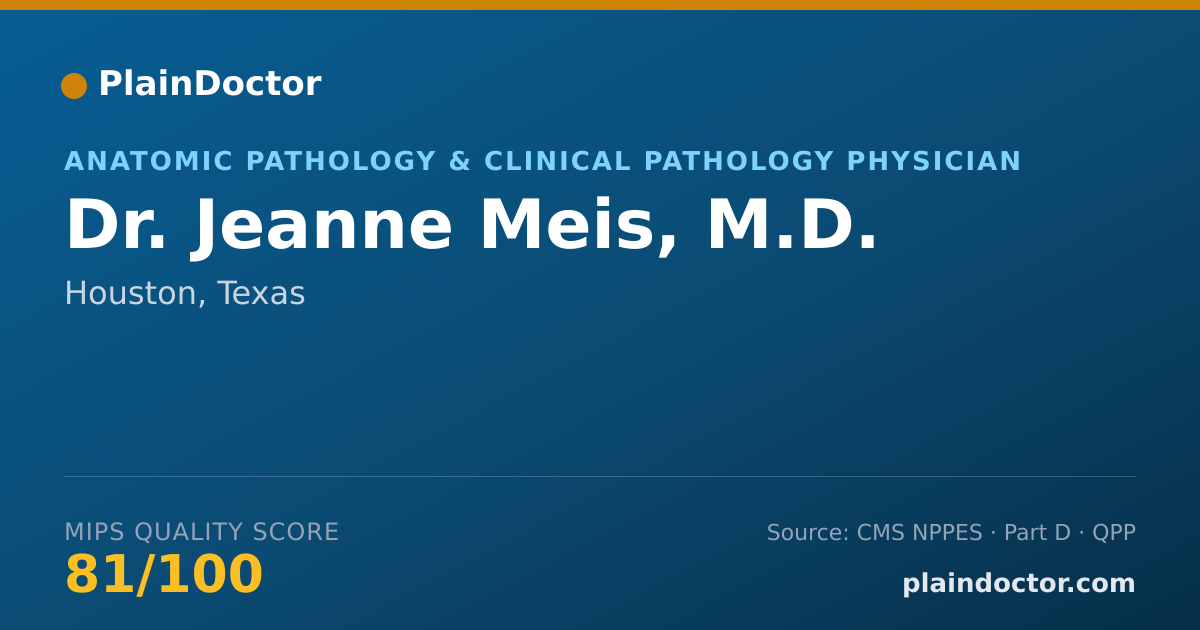 Shareable card for Jeanne Meis, M.D. - Anatomic Pathology & Clinical Pathology Physician, Houston, TX