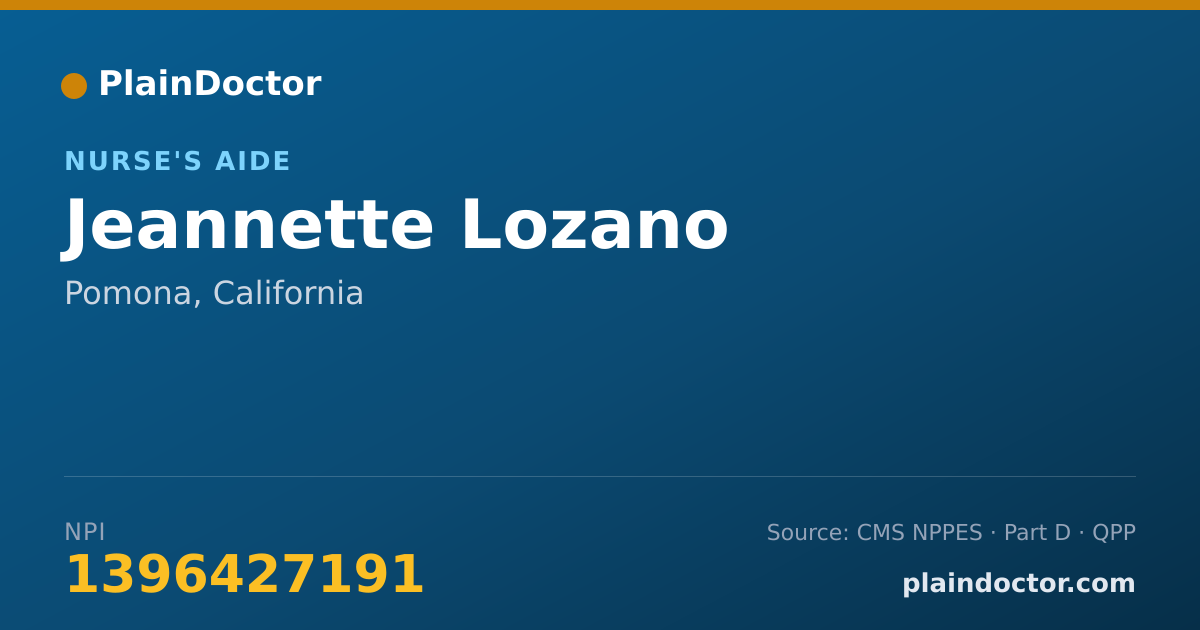 Shareable card for Jeannette Lozano - Nurse's Aide, Pomona, CA