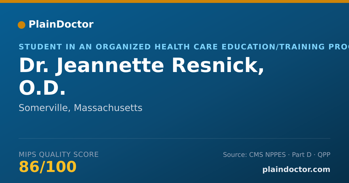 Shareable card for Jeannette Resnick, O.D. - Student in an Organized Health Care Education/Training Program, Somerville, MA