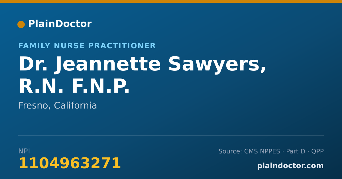 Shareable card for Jeannette Sawyers, R.N. F.N.P. - Family Nurse Practitioner, Fresno, CA