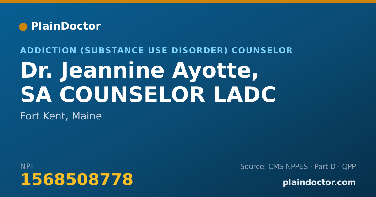 Shareable card for Jeannine Ayotte, SA COUNSELOR LADC - Addiction (Substance Use Disorder) Counselor, Fort Kent, ME