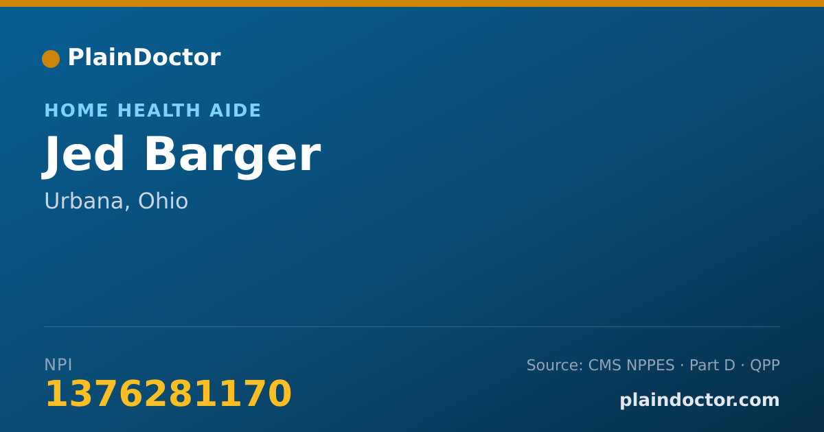 Shareable card for Jed Barger - Home Health Aide, Urbana, OH