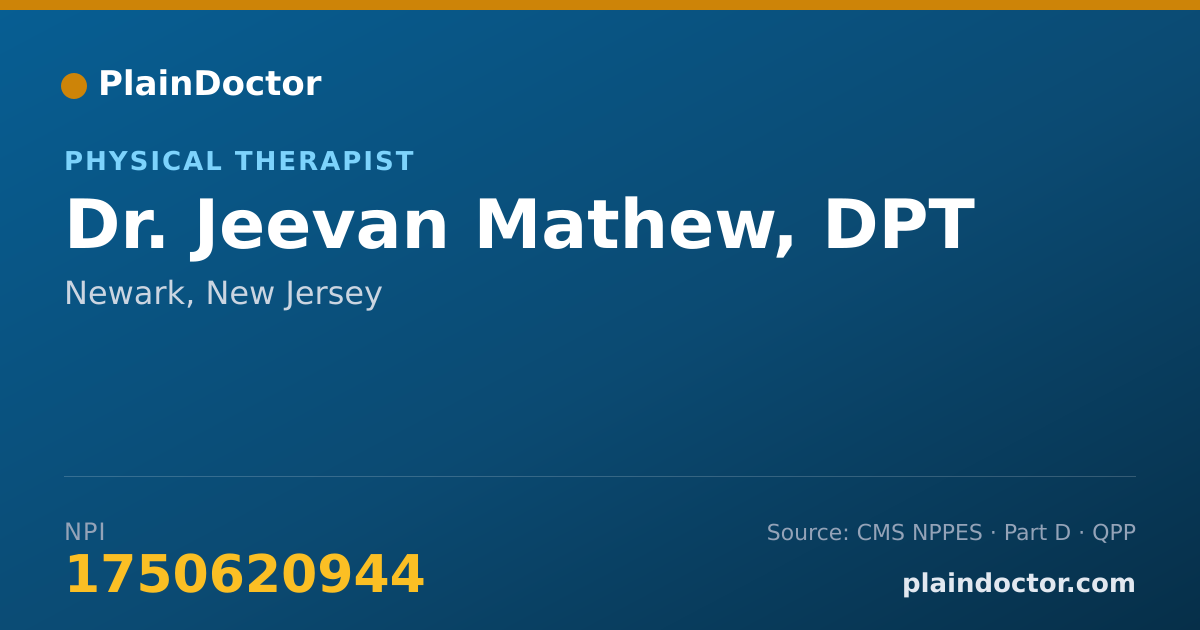 Shareable card for Jeevan Mathew, DPT - Physical Therapist, Newark, NJ