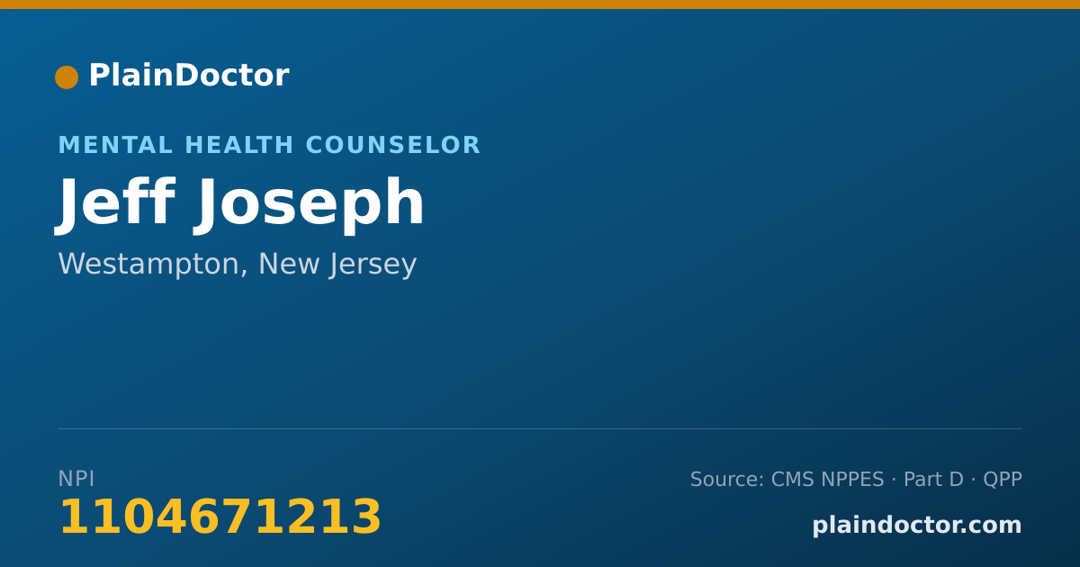 Shareable card for Jeff Joseph - Mental Health Counselor, Westampton, NJ