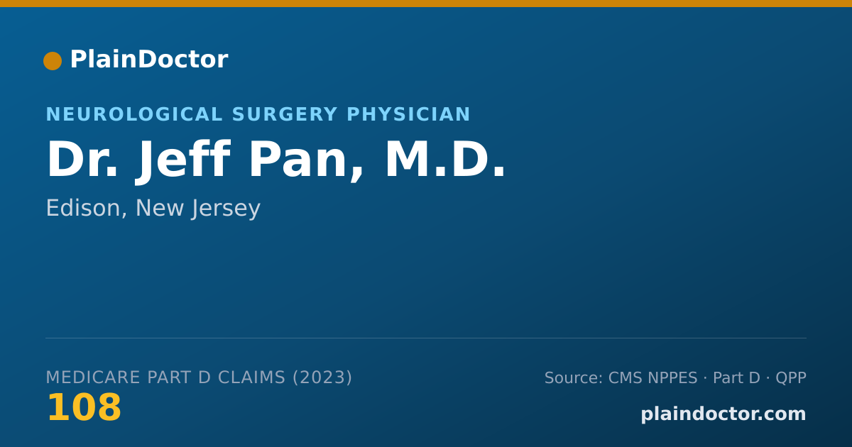 Shareable card for Jeff Pan, M.D. - Neurological Surgery Physician, Edison, NJ