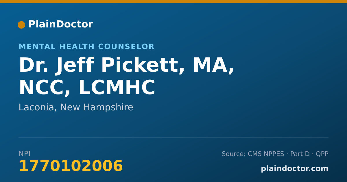 Shareable card for Jeff Pickett, MA, NCC, LCMHC - Mental Health Counselor, Laconia, NH
