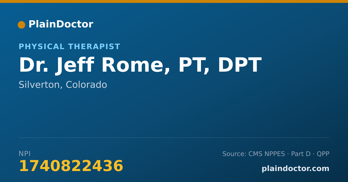Shareable card for Jeff Rome, PT, DPT - Physical Therapist, Silverton, CO