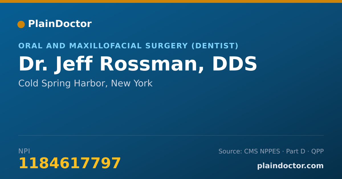 Shareable card for Jeff Rossman, DDS - Oral and Maxillofacial Surgery (Dentist), Cold Spring Harbor, NY