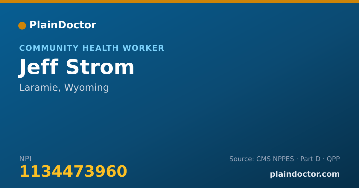 Shareable card for Jeff Strom - Community Health Worker, Laramie, WY
