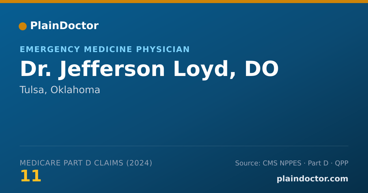 Shareable card for Jefferson Loyd, DO - Emergency Medicine Physician, Tulsa, OK