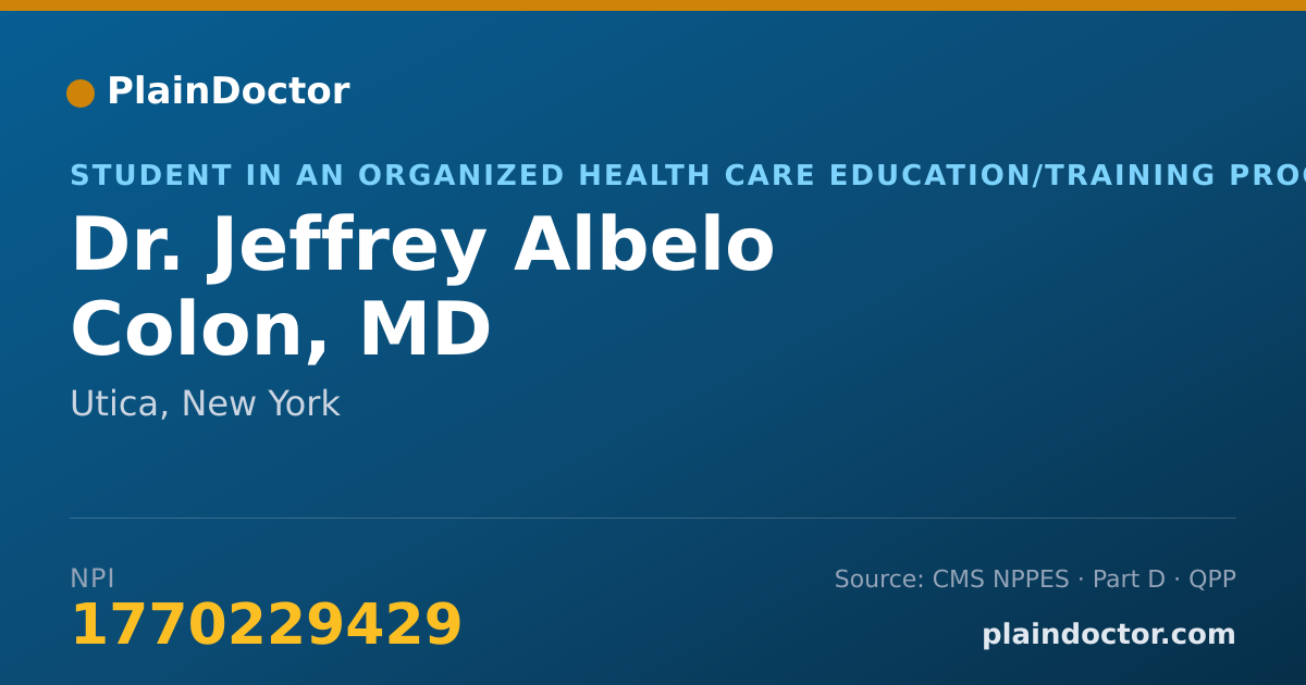 Shareable card for Jeffrey Albelo Colon, MD - Student in an Organized Health Care Education/Training Program, Utica, NY