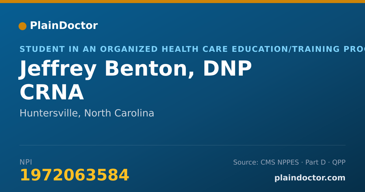 Shareable card for Jeffrey Benton, DNP  CRNA - Student in an Organized Health Care Education/Training Program, Huntersville, NC