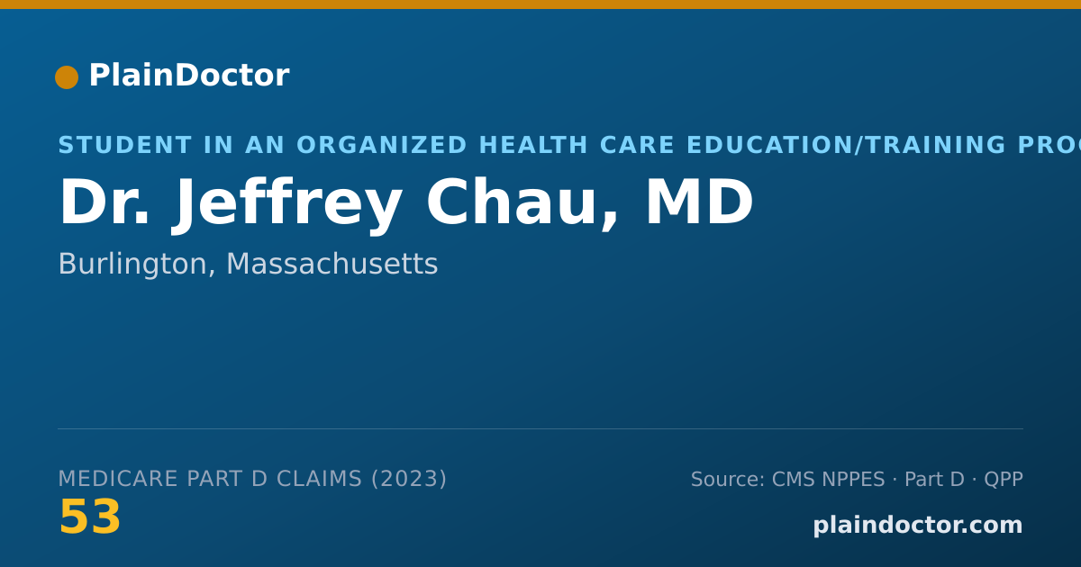 Shareable card for Jeffrey Chau, MD - Student in an Organized Health Care Education/Training Program, Burlington, MA