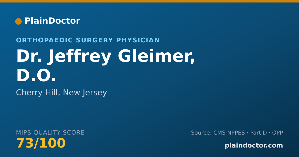 Shareable card for Jeffrey Gleimer, D.O. - Orthopaedic Surgery Physician, Cherry Hill, NJ