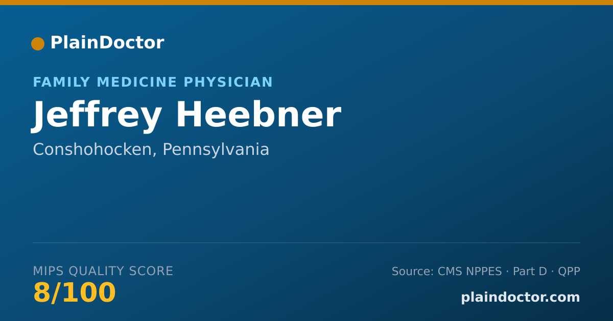 Shareable card for Jeffrey Heebner - Family Medicine Physician, Conshohocken, PA