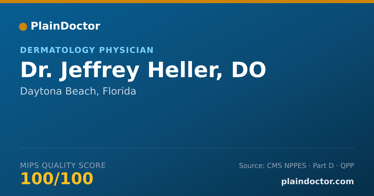 Shareable card for Jeffrey Heller, DO - Dermatology Physician, Daytona Beach, FL