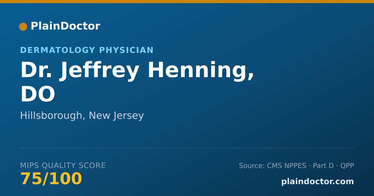 Shareable card for Jeffrey Henning, DO - Dermatology Physician, Hillsborough, NJ