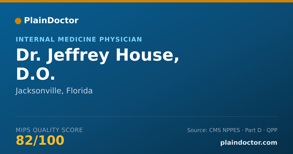 Shareable card for Jeffrey House, D.O. - Internal Medicine Physician, Jacksonville, FL