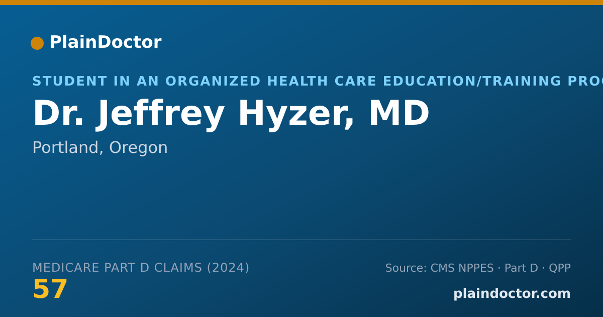 Shareable card for Jeffrey Hyzer, MD - Student in an Organized Health Care Education/Training Program, Portland, OR