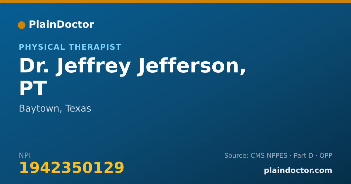 Shareable card for Jeffrey Jefferson, PT - Physical Therapist, Baytown, TX