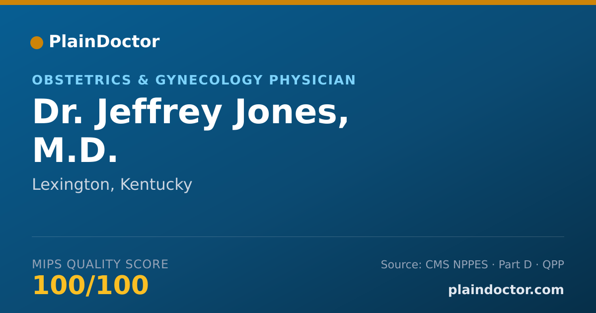 Shareable card for Jeffrey Jones, M.D. - Obstetrics & Gynecology Physician, Lexington, KY