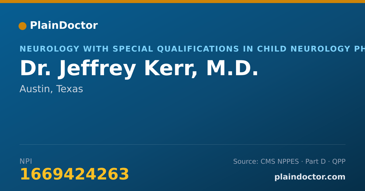 Shareable card for Jeffrey Kerr, M.D. - Neurology with Special Qualifications in Child Neurology Physician, Austin, TX